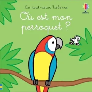 Usborne Où est mon perroquet ? pas cher