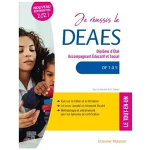Je réussis le DEAES - Diplôme d'État Accompagnant Éducatif et Social