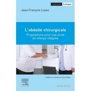 Elsevier Masson L'Obésité chirurgicale pas cher