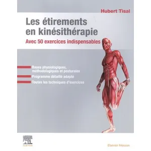 Comparateur de prix : Elsevier Masson Les étirements en kinésithérapie