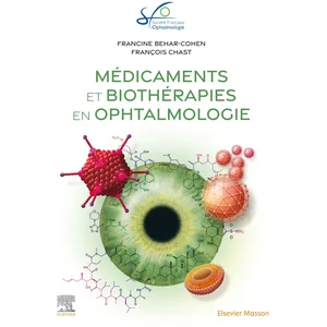 Comparateur de prix : Elsevier Masson Médicaments et biothérapies en ophtalmologie