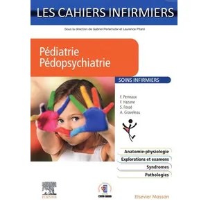 Elsevier Masson Pédiatrie Pédopsychiatrie pas cher
