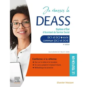 Elsevier Masson Je réussis le DEASS. Diplôme d'Etat d'assistant de service social