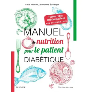 Elsevier Masson Manuel de nutrition pour le patient diabétique pas cher