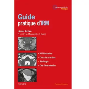 Elsevier Masson Guide pratique d'IRM pas cher