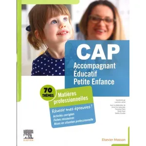 Comparateur de prix : Elsevier Masson Cap Accompagnant Educatif Petite Enfance - Matières Professionnelles - Réussir Mes Épreuves