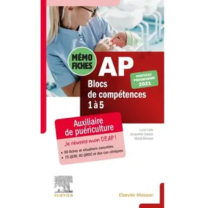 Comparateur de prix : Elsevier Masson Mémo-fiches AP - Blocs de compétence 1 à 5