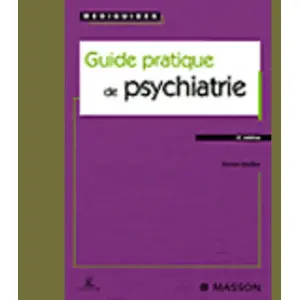 Elsevier Masson Guide pratique de psychiatrie pas cher