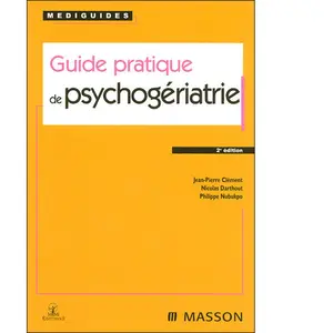 Elsevier Masson Guide pratique de psychogériatrie pas cher