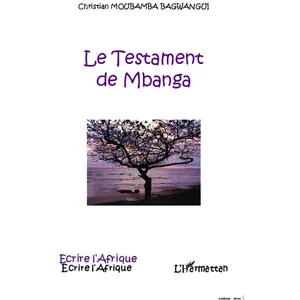 Le Testament De Mbanga pas cher