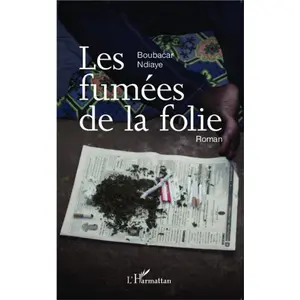 Les Fumées De La Folie pas cher