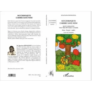 Muchirinjete L'arbre Sans Nom - Edition Shona-Français-Anglais pas cher
