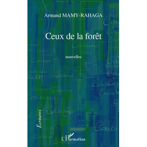 Ceux De La Forêt pas cher