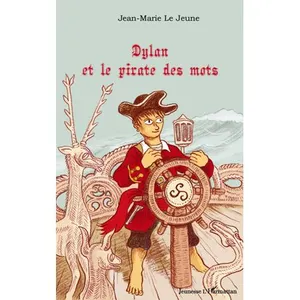 Dylan Et Le Pirate Des Mots pas cher