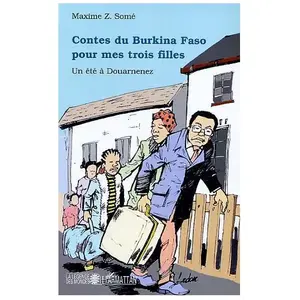 L'harmattan Contes du Burkina Faso pour mes trois filles pas cher