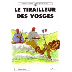 Le Tirailleur Des Vosges pas cher