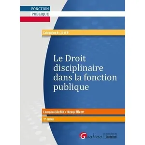 Comparateur de prix : Gualino Eds Le droit disciplinaire dans la fonction publique