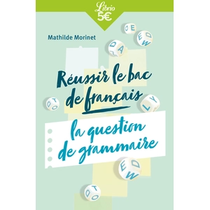 ISBN Librio Réussir Le Bac Français : L'épreuve De Grammaire pas cher