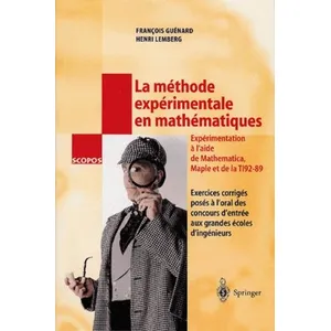 Springer Vienne La méthode expérimentale en mathématiques pas cher