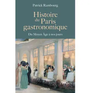 ISBN Perrin Histoire du Paris gastronomique - Du Moyen Age à nos jours pas cher