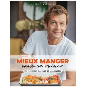 ISBN Solar Mieux manger sans se ruiner - Mariotte Laurent - Livres - Cuisine Vin pas cher