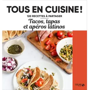ISBN Solar Tacos, tapas et apéros latinos pas cher