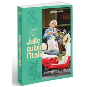 Solar Livre de recettes italiennes - Julie Andrieu - Recettes secrètes - Cuisine italienne - 60 recettes - Rome - Milan pas cher