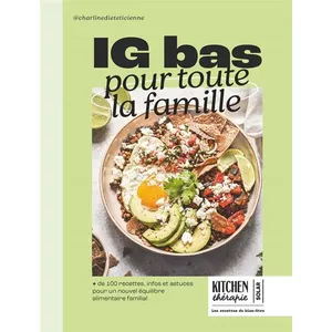 ISBN Solar IG bas pour toute la famille: + de 100 recettes, infos et astuces pour un nouvel équilibre alimentaire familial pas cher