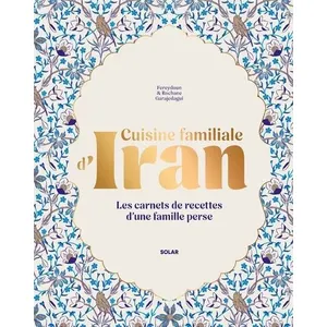 ISBN Solar Cuisine Familiale D'iran - Les Carnets De Recettes D'une Famille Perse pas cher