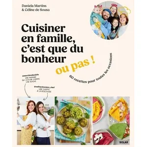 ISBN Solar Cuisiner En Famille, C'est Que Du Bonheur - Ou Pas ! pas cher