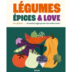 ISBN Solar Légumes, Épices And Love pas cher