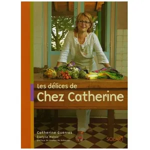 Les Délices De Chez Catherine pas cher