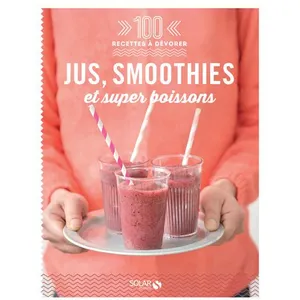 ISBN Jus, Smoothies Et Super Boissons pas cher