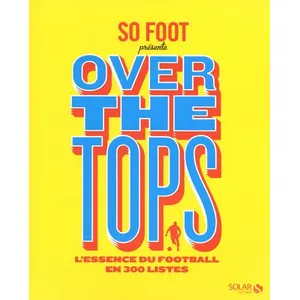 So foot - Over the tops -  Collectif pas cher