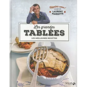 ISBN Les grandes tablées - Régalez-vous - Laurent Mariotte - Laurent Mariotte pas cher