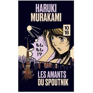 ISBN 10/18 Les amants du Spoutnik pas cher