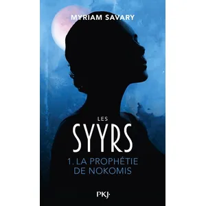 ISBN Pocket Jeunesse Les Syyrs - Tome 1 - La Prophétie De Nokomis pas cher