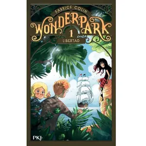 ISBN Pocket Jeunesse Wonderpark Tome 1 - Libertad pas cher