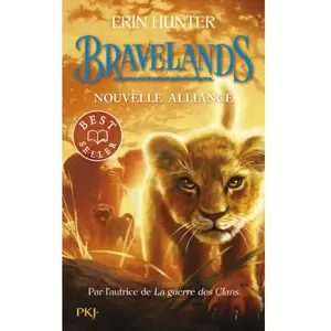 ISBN Pocket Jeunesse Bravelands - tome 01 : Nouvelle alliance - Hunter Erin - Livres - Roman 8-12 ans pas cher