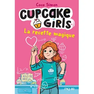 ISBN Cupcake Girls - Tome 4 - La Recette Magique pas cher