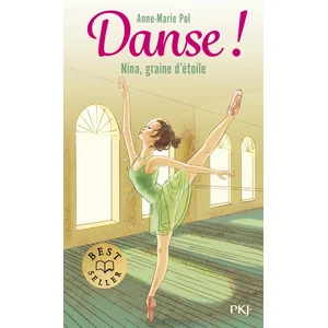 ISBN Pocket Jeunesse Danse ! - Tome 1 - Nina, Graine D'étoile pas cher