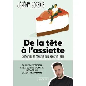 ISBN Pocket De la tête à l'assiette - Chroniques et conseils d'un mangeur libéré pas cher