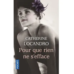 Pour que rien ne s'efface - Catherine Locandro pas cher