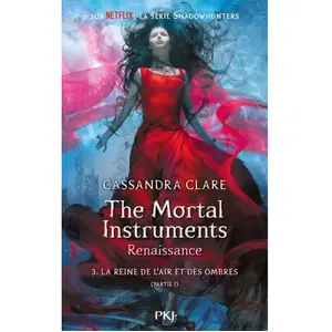 ISBN Pocket Jeunesse The mortal Instruments - Renaissance Tome 3 : La reine de l'air et des ombres. Partie 1 pas cher