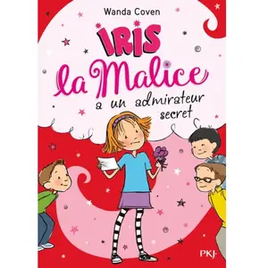ISBN Pocket Jeunesse Iris la Malice a un admirateur secret: 6 pas cher