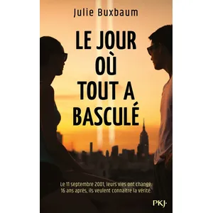ISBN Le jour où tout a basculé - Buxbaum Julie - Livres - Roman 13 ans... pas cher