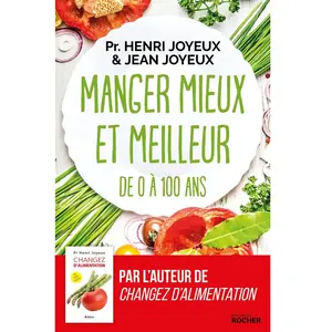 Rocher Eds Du Manger Mieux Et Meilleur De Zéro À 100 Ans - Saveurs Et Santé pas cher