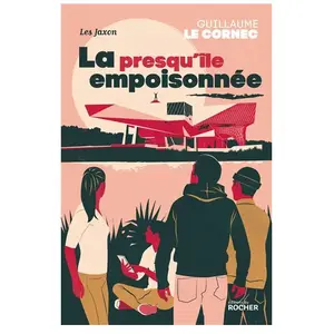 Rocher Jeunesse La presqu'île empoisonnée