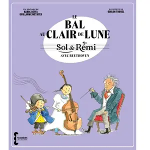 ISBN Seghers Le Bal Au Clair De Lune - Sol & Rémi Avec Beethoven pas cher