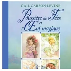 Hachette Disney Poussière De Fées Et L'oeuf Magique pas cher